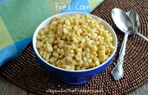 Fried Corn is a simple and the recipe utilizes fresh corn on the cob. A new side dish that everyone enjoys.