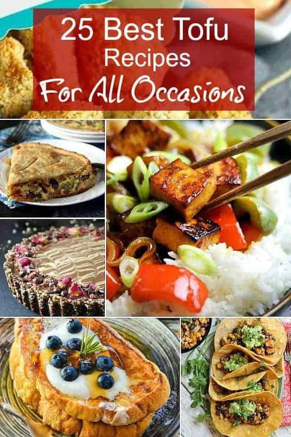 Multiple Tofu recipe photos out of 25 recipes in a collage from french toast to silk French pie.