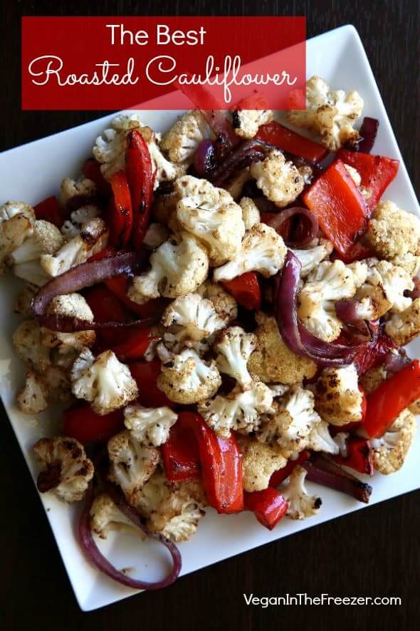 Overhead view of roasted cauliflower and veggies caramelized on a square white plate and text at the top.