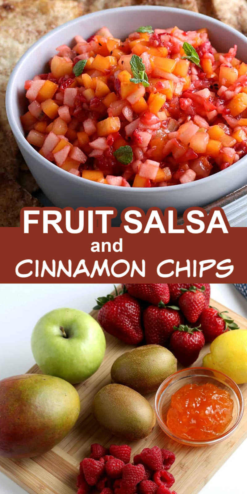 Fruit Salsa Recipe and Cinnamon Chips - Vegan in the Freezer