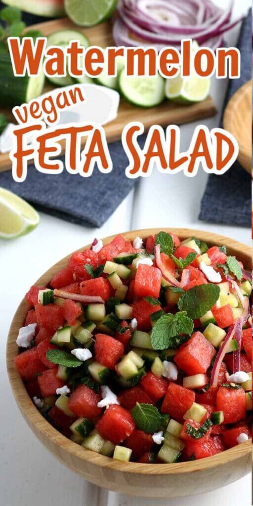 A long photo with a bowl of watermelon feta salad at the bottom and text at the top in red for pinning.