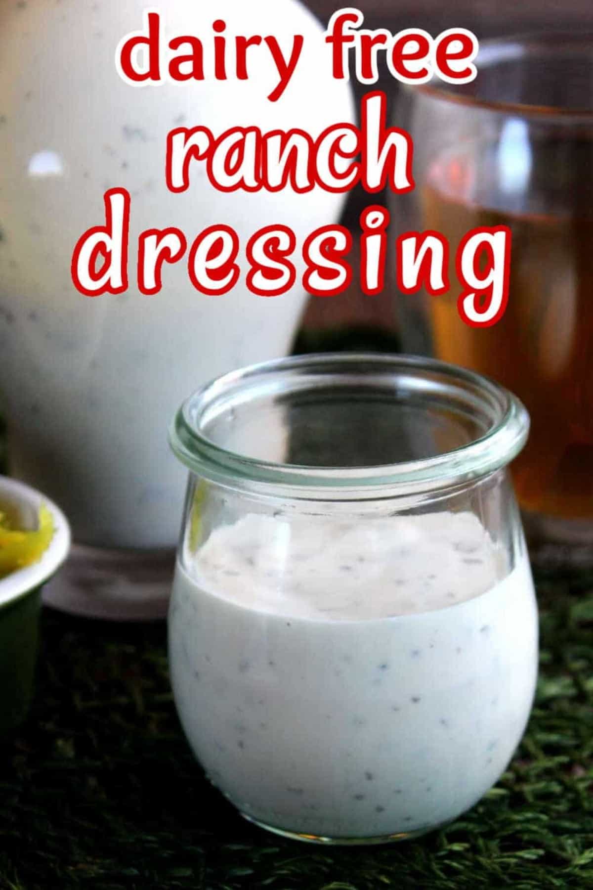 Jar of ranch dressing in front of a jug full. Red text above for pinterest.
